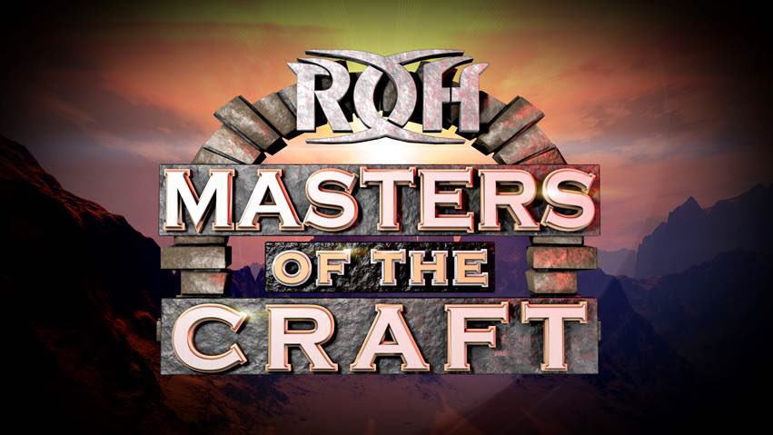 ROH “Masters of the Craft” Review