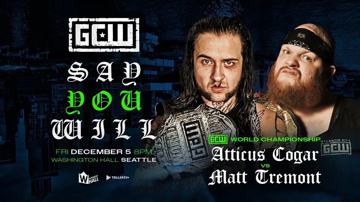Game Changer Wrestling 12/5/2025 GCW Say You Will Results – PWPonderings